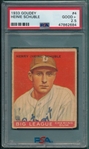 1933 Goudey #4 Heinie Schuble PSA 2.5
