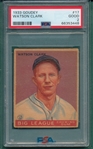 1933 Goudey #17 Watson Clark PSA 2
