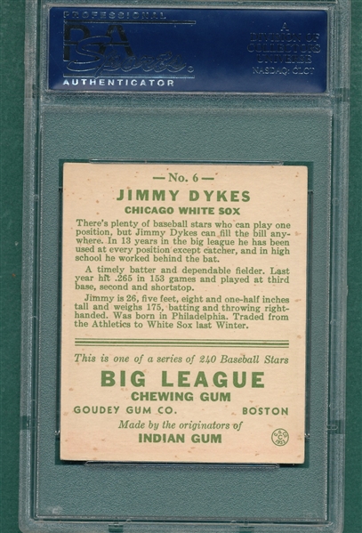 1933 Goudey #6 Jimmy Dykes PSA 4 *Age 26*