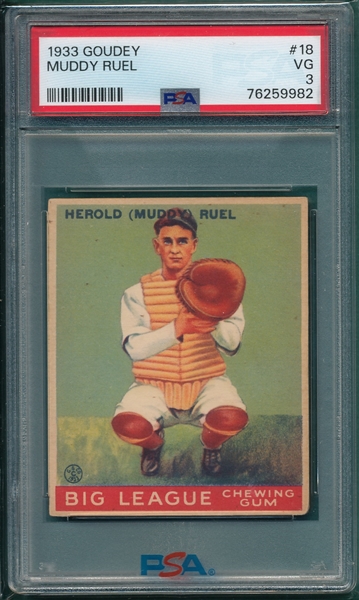 1933 Goudey #18 Muddy Ruel PSA 3