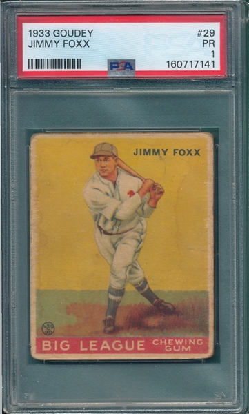 1933 Goudey #29 Jimmy Foxx PSA 1