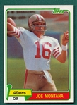 1981 Topps Football #216 Joe Montana, Rookie
