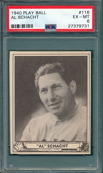 1940 Play Ball #116 Al Schacht PSA 6
