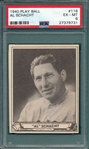 1940 Play Ball #116 Al Schacht PSA 6