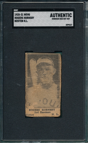 1925-31 W590 Rogers Hornsby SGC Authentic *Boston*