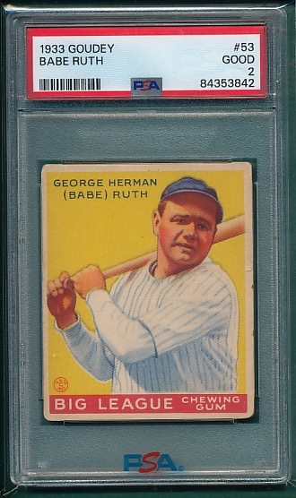 1933 Goudey #53 Babe Ruth PSA 2
