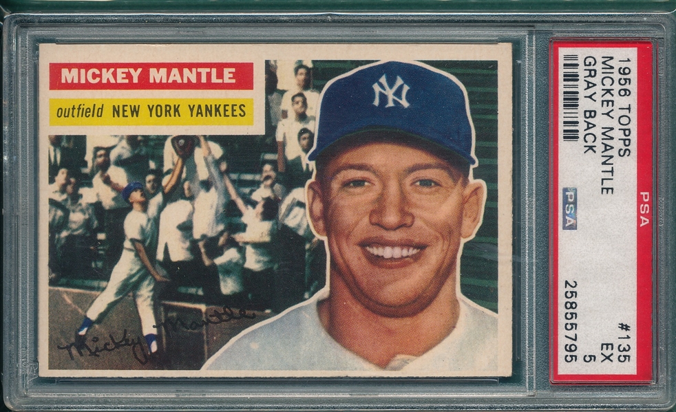 1956 Topps #135 Mickey Mantle PSA 5 *Gray*