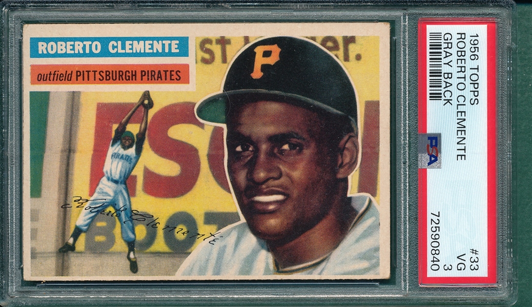 1956 Topps #33 Roberto Clemente PSA 3 *Gray*