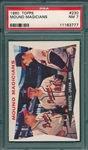1960 Topps #230 Mound Magicians W/ Spahn PSA 7