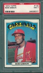 1972 Topps #130 Bob Gibson PSA 7